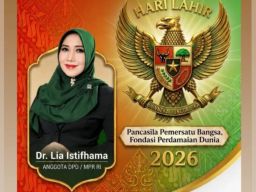Lia Istifhama: Hari Lahir Pancasila Momentum Perkuat Persatuan dan Bangun Negeri dari Daerah