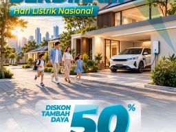 Sambut Hari Listrik Nasional,PLN Hadirkan Diskon Tambah Daya 50 Persen melalui Program Energi